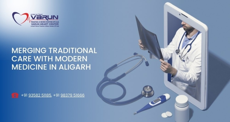 Merging Traditional Care with Modern Medicine in Aligarh