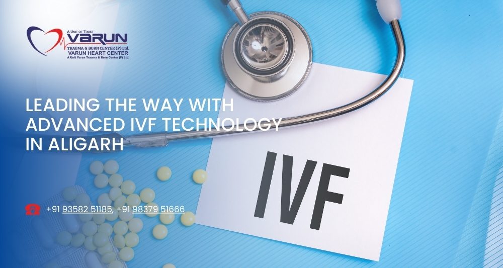 Leading the Way with Advanced IVF Technology in Aligarh