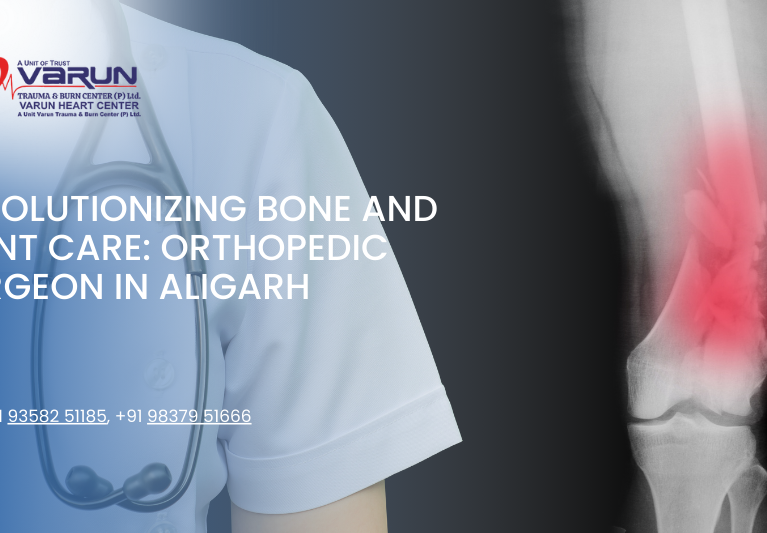 Varun Hospital - Orthopedic Surgeon in Aligarh