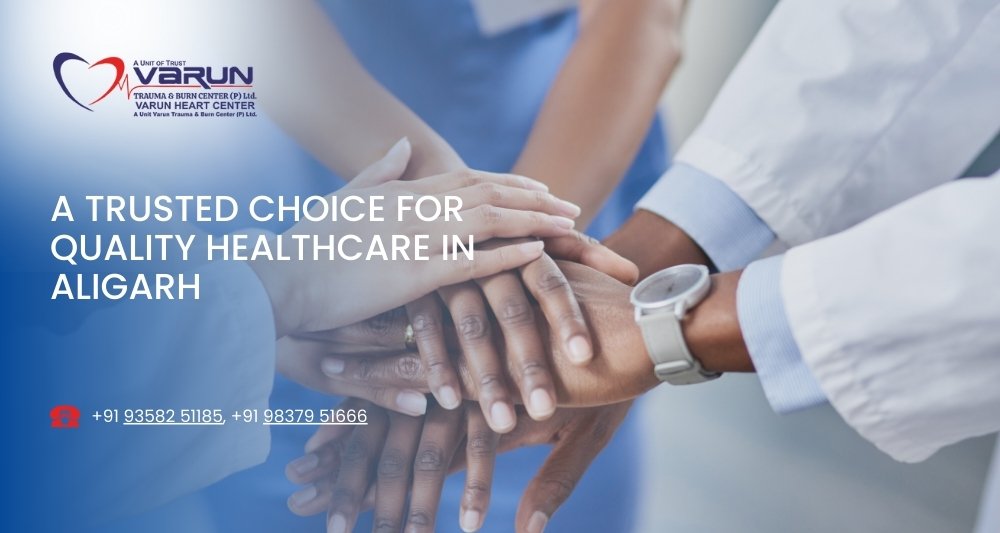 A Trusted Choice for Quality Healthcare in Aligarh