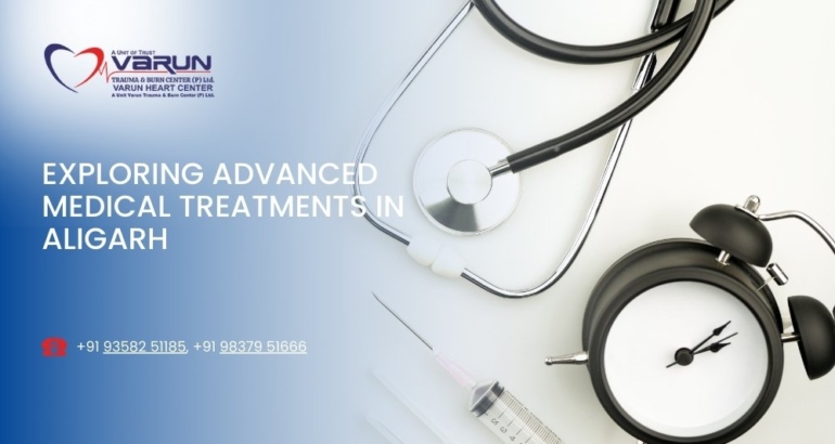 Exploring Advanced Medical Treatments in Aligarh