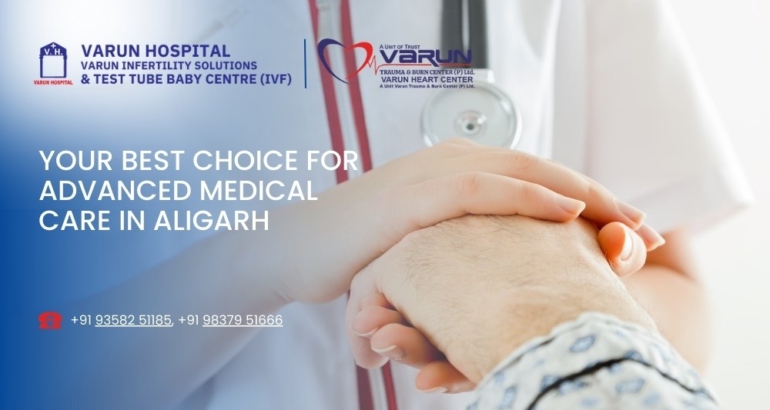 Your Best Choice for Advanced Medical Care in Aligarh