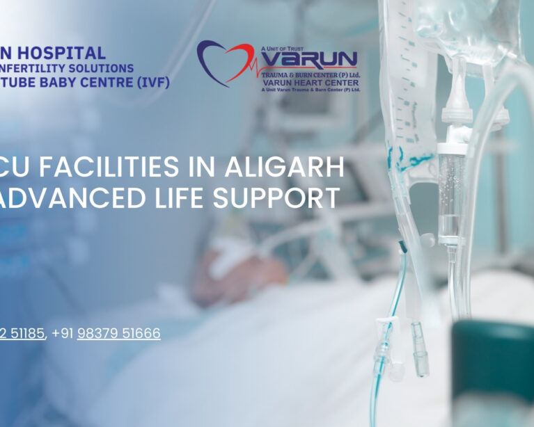 Best ICU Facilities in Aligarh with Advanced Life Support Units