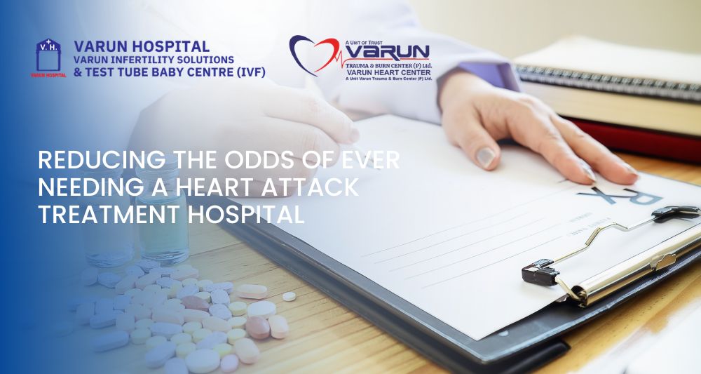 Varun Groups-Reducing the Odds of Ever Needing a Heart Attack Treatment Hospital
